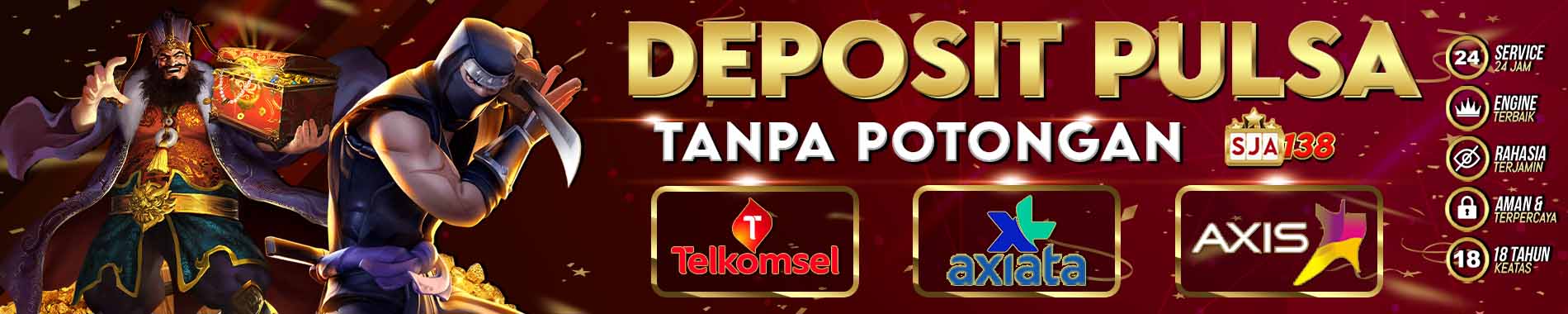 SJA138 Deposit Pulsa Tanpa Potongan